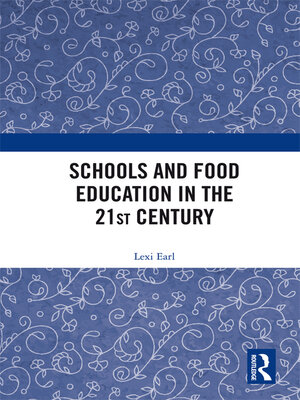 cover image of Schools and Food Education in the 21st Century